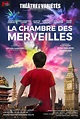 « La Chambre des Merveilles » au Théâtre des Variétés à Paris
