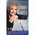 Tammy Wynette A Daughter Recalls Her Mothers Tra: Jackie Daly ...