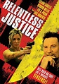 Relentless Justice streaming: where to watch online?