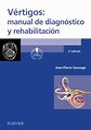 Vértigos: manual de diagnóstico y rehabilitación en LALEO