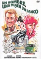 Un hombre, una mujer, un banco (1979) - Película - 1979 - Crítica ...