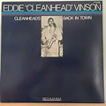 Eddie “Cleanhead” Vinson — Cleanhead’s Back In Town – Vinyl Distractions