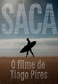 TheSurfNetwork | Saca - O Filme de Tiago Pires