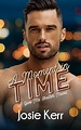 Get your free copy of A Moment in Time by Josie Kerr | Booksprout