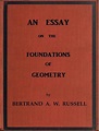 An essay on the foundations of geometry by Bertrand Russell | BookFusion