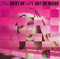 The Art Of Noise - The Best Of The Art Of Noise (1992, CD) | Discogs