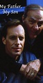 My Father, My Son (TV Movie 1988) - IMDb