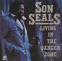Son Seals - Living In The Danger Zone (1991) | jazznblues.org