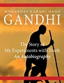 The Story of my Experiments with Truth by Mohandas K. Gandhi | NOOK ...