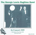 Amazon | In Concert 1959 | George Lewis & Ragtime Ban | 輸入盤 | ミュージック