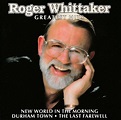 Roger Whittaker - Greatest Hits | Pubblicazioni | Discogs