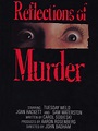 Reflections of Murder (1974) - Rotten Tomatoes