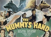 The History of Horror Cinema: THE MUMMY'S HAND (1940)
