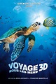 Voyage sous les mers 3D (film) - Réalisateurs, Acteurs, Actualités