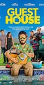 Guest House (2020) - Full Cast & Crew - IMDb