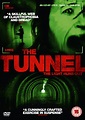 The Tunnel (2011) » This Is Horror
