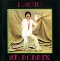 Zé Rodrix - I Acto (1973) « Sayago e Almeida | Opinião e informação sonora