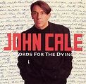 John Cale: Words for the Dying, John Cale | CD (album) | Muziek | bol.com