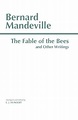 The Fable of the Bees and Other Writings by Bernard Mandeville | Goodreads