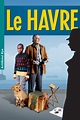 Affiches, posters et images de Le Havre (2011) - SensCritique