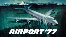 Airport '77 (1977) - AZ Movies