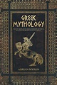 Greek Mythology: Tales of Greek Myth, Gods, Goddesses, Mythical Beasts ...