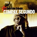 Compay Segundo - La Colección Cubana Lyrics and Tracklist | Genius
