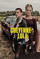 Cheyenne & Lola | TV Time