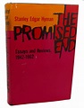 THE PROMISED END | Stanley Edgar Hyman | First Edition; First Printing