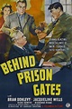 Behind Prison Gates | Rotten Tomatoes