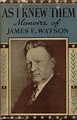 Indiana State Library: James Eli Watson