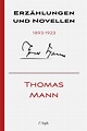 Thomas Mann: Erzählungen und Novellen 1893-1923 - Wisehouse Publishing