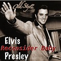 Reconsider Baby (Remastered 2011) de Elvis Presley sur Amazon Music ...