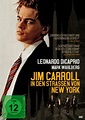 Jim Carroll - In den Straßen von New York | Film 1995 | Moviepilot.de