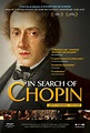 In Search of Chopin - Laemmle.com