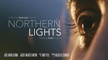 Northern Lights - Official Teaser Trailer #1 (2016) Katie Quinn, Rhys ...