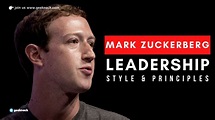 Mark Zuckerberg Leadership Style & Principles - Geeknack
