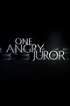One Angry Juror - Rotten Tomatoes