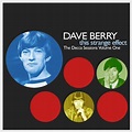Dave Berry ‎– This Strange Effect: The Decca Sessions 1963-1966 ...
