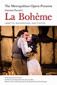 The Metropolitan Opera Presents: Puccini's La Boheme By Giacomo Puccini (1858-1924) - Softcover ...