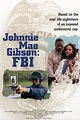 Johnnie Mae Gibson: FBI (1986) movie posters