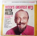 Mitch's Greatest Hits by Mitch Miller lp
