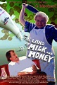 In the Land of Milk and Money (2004)