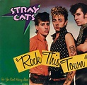 Rock This Town: One of 500 Songs that Shaped Rock & Roll