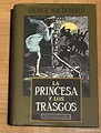 la princesa y los trasgos | george mcdonald - Comprar Libros de novela ...