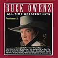 All-Time Greatest Hits, Vol. 2 (EP) by Buck Owens