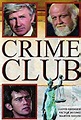 Reparto de Crime Club (película 1973). Dirigida por David Lowell Rich ...