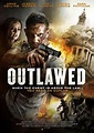 Vision Films Presents OUTLAWED, the New Film From Adam Collins and Luke ...