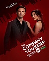 The Company You Keep (TV Series 2023) - IMDb