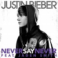 Justin Bieber feat. Jaden Smith: Never Say Never (Music Video 2010) - IMDb